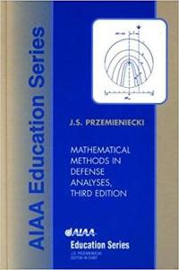 Mathematical Methods in Defense Analysis