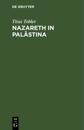 Nazareth in Palästina