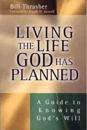 Living The Life God Has Planned