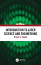 Introduction to Laser Science and Engineering