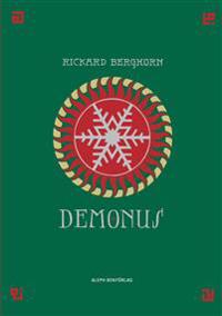 Demonus : en vaka från skymning till gryning