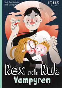 Rex och Rut. Vampyren