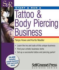 Start & Run a Tattoo & Body Piercing Studio