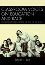Classroom Voices on Education and Race