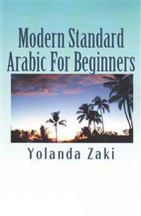 Modern Standard Arabic: For Beginners