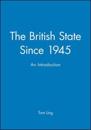 The British State Since 1945