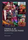 China a 20 Minutos de Paris