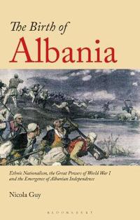 THE BIRTH OF ALBANIA