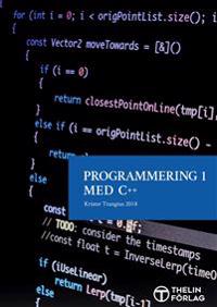 Programmering 1 med C++ V2018 - Lärobok