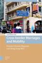 Cross-border Marriages and Mobility