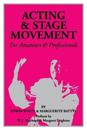 Acting & Stage Movement