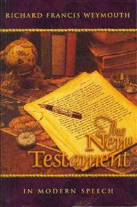 New Testament in Modern Speech