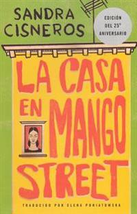La Casa En Mango Street (the House on Mango Street)
