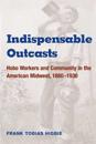 Indispensable Outcasts