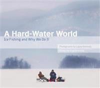 A Hard-Water World