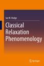 Classical Relaxation Phenomenology