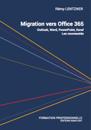 Migration vers Office 365
