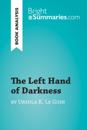 Left Hand of Darkness by Ursula K. Le Guin (Book Analysis)