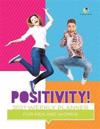 Positivity! 2021 Weekly Planner for Men and Women
