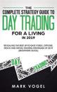The Complete Strategy Guide to Day Trading for a Living in 2019