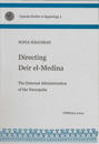 Directing Deir el-Medina : the external administration of the necropolis