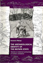 The archaeological identity of the Mutapa state : towards an historical archaeology of northern Zimbabwe