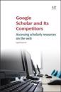 Google Scholar and Its Competitors