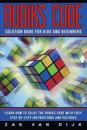 Rubiks Cube Solution Book for Kids and Beginners