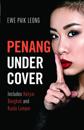 Penang Undercover