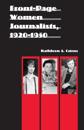 Front-Page Women Journalists, 1920-1950
