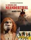 La Regina Dei Neanderthal
