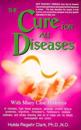 The Cure for All Diseases: With Many Case Histories