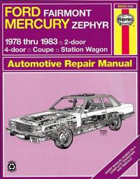 Haynes Ford Fairmont and Mercury Zephyr Manual No. 560