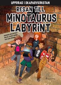 Resan till Minotaurus labyrint - Shannon McClintock Miller, Blake Hoena | Mejoreshoteles.org
