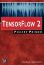TensorFlow 2 Pocket Primer