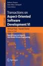 Transactions on Aspect-Oriented Software Development VI