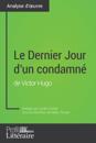 Le Dernier Jour d''un condamné de Victor Hugo (Analyse approfondie)