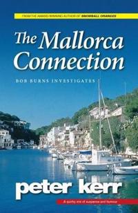 The Mallorca Connection: Bob Burns Investigates