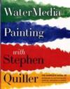 Watermedia Painting with Stephen Quiller