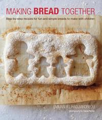 Making Bread Together