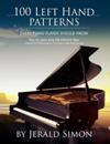 100 Left Hand Patterns Every Piano Player Should Know