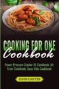 Cooking For One Cookbook