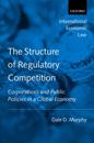 The Structure of Regulatory Competition
