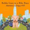 Bobke Goes to a Bike Race