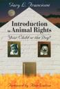 Introduction to Animal Rights