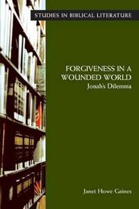 Forgiveness in a Wounded World