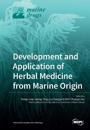 Development and Application of Herbal Medicine from Marine Origin