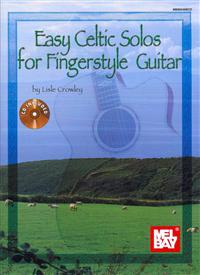 Easy Celtic Solos for Fingerstyle Guitar [With CD]