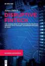 Disruptive Fintech