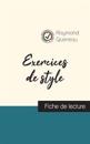 Exercices de style de Raymond Queneau (fiche de lecture et analyse complète de l'oeuvre)